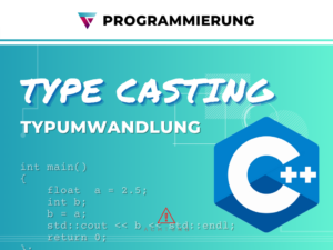 type casting typumwandlung